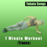Tabata Songs, 7 Minute Workout