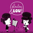 클래식 음악의 거장 모지, 어린이 음악 룰루와 로우, Loulou & Lou