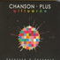 Chanson Plus Bifluoree