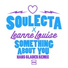 Soulecta, Leanne Louise