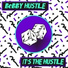 Bobby Hustle feat. Exco Levi