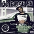Big Bread Ed feat. Ceaz Da Hawk, J-Reez