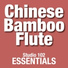 Chines Bamboo Flute Music