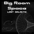 Big Room Space