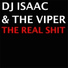 DJ Isaac & DJ The Viper