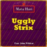 Uggly Strix, John Wildcat
