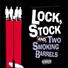 Lock Stock & Two Smoking Barrels