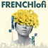 ChillHop Beats, French Lofi