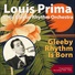 Louis Prima & His Gleeby Rhythm Orchestra feat. Lily Ann Carol