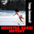 Monster Sushi Mayday