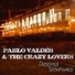 Pablo Valdés & The Crazy Lovers