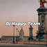 Dj Happy Team