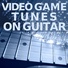 Video Game Guitar Sound, Video Games Unplugged, Computer Games Background Music