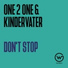One 2 One, Kindervater