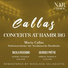 Sinfonieorchester der Norddeutsche Rundfunks, Georges Prêtre, Maria Callas