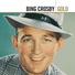 Bing Crosby, Louis Armstrong feat. John Scott Trotter & His Orchestra