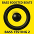 Bass Boosted Beats