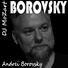 DJ MoZart, Andrei Borovsky