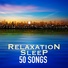 Sleep Music Lullabies for Deep Sleep