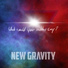 New Gravity