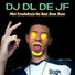 DJ DL de JF
