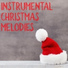 Top Christmas Songs, Classical Christmas Music and Holiday Songs