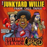 The Junkyard Willie Prank Call Tapes