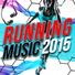 Dance Hits 2014, Running Music, Running Music Workout