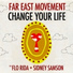 Far East Movement feat. Sidney Samson, Flo Rida