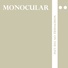 Monocular