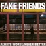 The Fake Friends