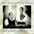 Louis Daniel «Satchmo» Armstrong & Edward Kennedy "Duke" Ellington