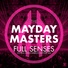 The Mayday Masters – Full Senses (Official Stefan Dabruck Anthem Mix)