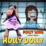 Dj KASA Remixoff feat Holly Dolly