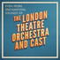 London Theatre Orchestra & Cast