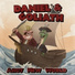 Daniel & Goliath