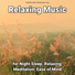 Meditation Music, Relaxing Music, Yoga
