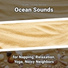 Relaxing Music, Ocean Sounds, Nature Sounds