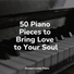 Piano Love Songs, Baby Sleep Music, Piano Mood