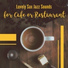 Vintage Cafe, Easy Listening Restaurant Jazz, Smooth Jazz Sax Instrumentals