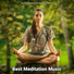 Music for Deep Meditation, Meditation Music, Meditation