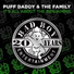 Puff Daddy & The Family