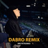 Dabro Remix