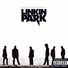 Linkin Park (2007 - Minutes To Midnight)