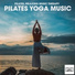 Pilates, Relaxing Music Therapy