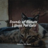 Pet Care Club, Music for Pets Library, Jazz Music Therapy for Cats