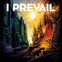 I Prevail