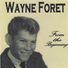 Wayne Foret