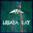 Huaya-nay feat. Taita Machine