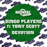 Bingo Players feat. Tony Scott